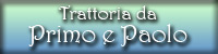 Trattoria da Primo e Paolo